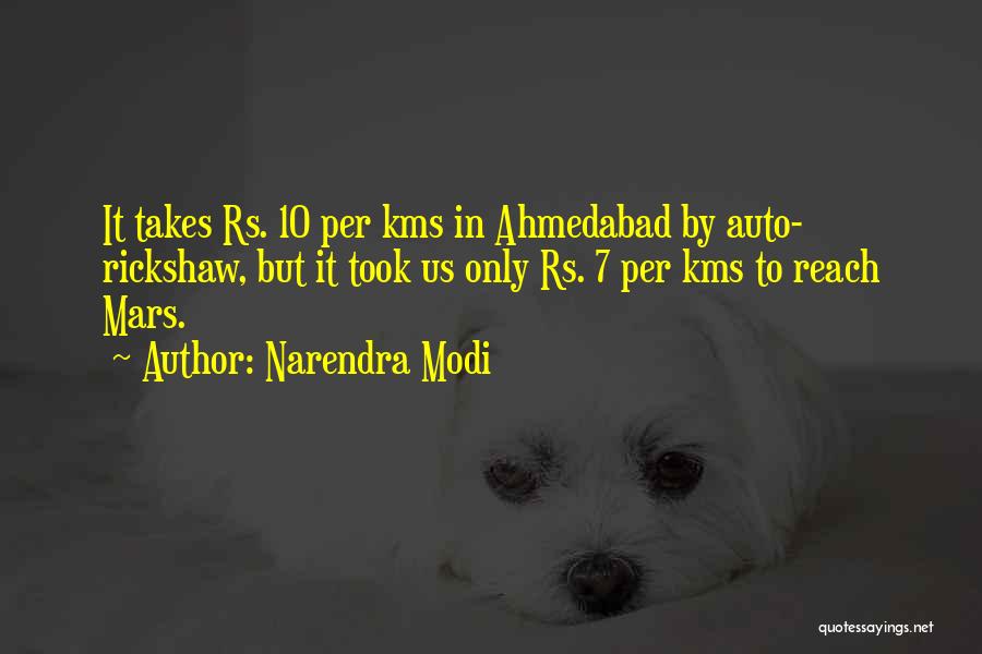 Narendra Modi Quotes: It Takes Rs. 10 Per Kms In Ahmedabad By Auto- Rickshaw, But It Took Us Only Rs. 7 Per Kms