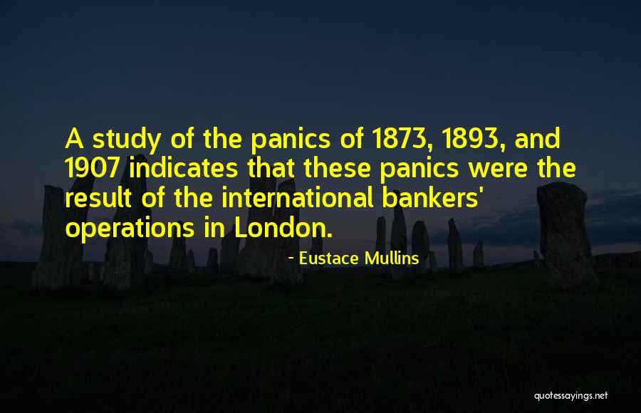 1893 S Quotes By Eustace Mullins 1893 S Quotes By Eustace Mullins