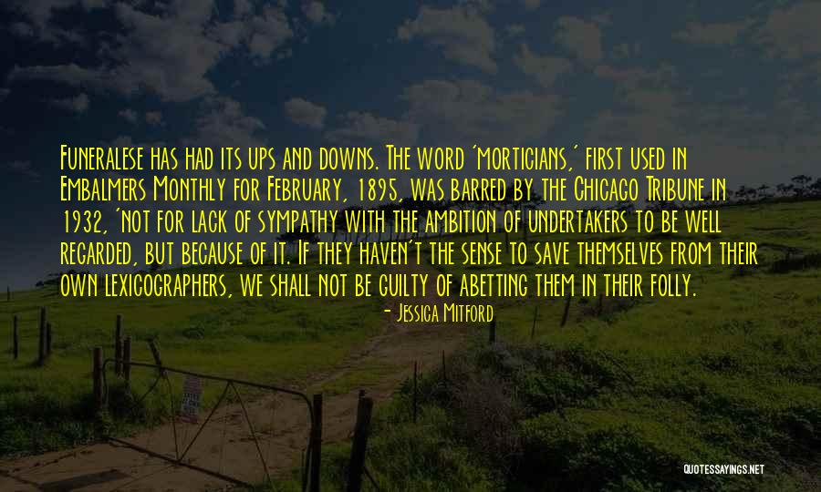 1895 Quotes By Jessica Mitford 1895 Quotes By Jessica Mitford