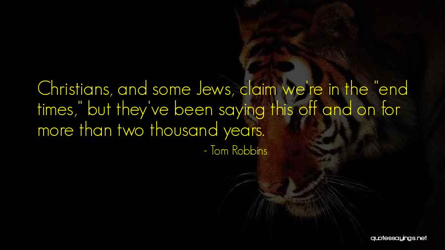 1898 Penny Quotes By Tom Robbins 1898 Penny Quotes By Tom Robbins