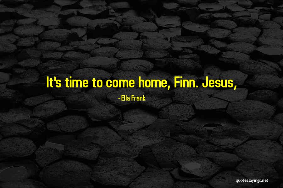 18and81 Quotes By Ella Frank 18and81 Quotes By Ella Frank