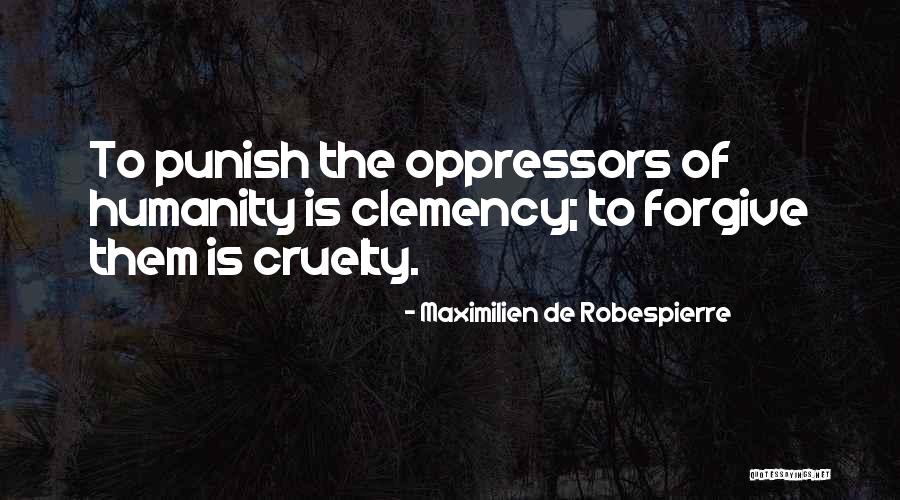 18and81 Quotes By Maximilien De Robespierre 18and81 Quotes By Maximilien De Robespierre
