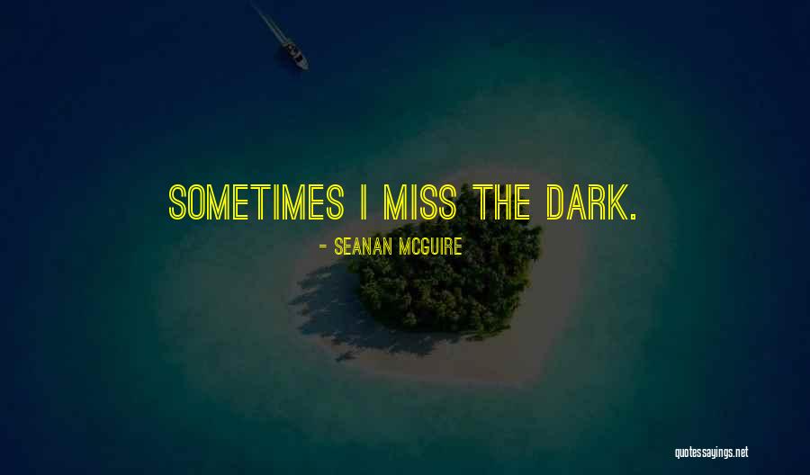 18in Ring Quotes By Seanan McGuire 18in Ring Quotes By Seanan McGuire