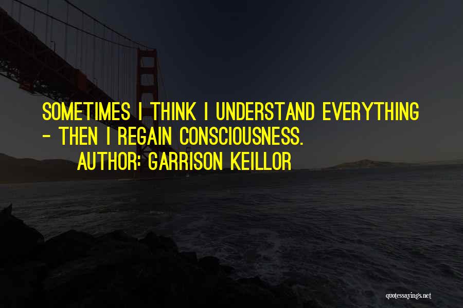 18th Birthday Funny Quotes By Garrison Keillor