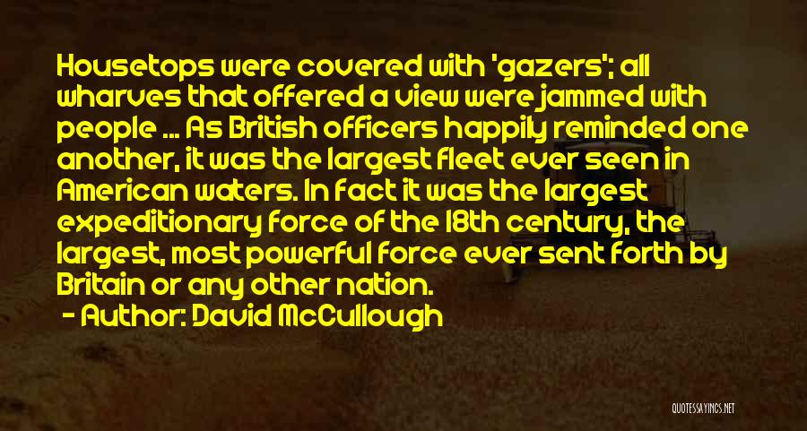 18th Century Quotes By David McCullough