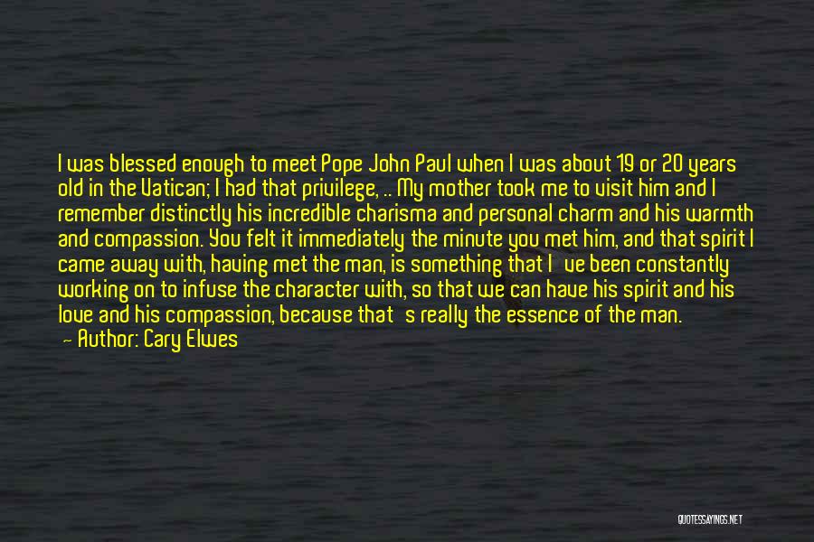 19 Years Old Quotes By Cary Elwes