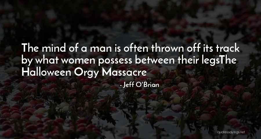 19001006 Quotes By Jeff O'Brian 19001006 Quotes By Jeff O'Brian