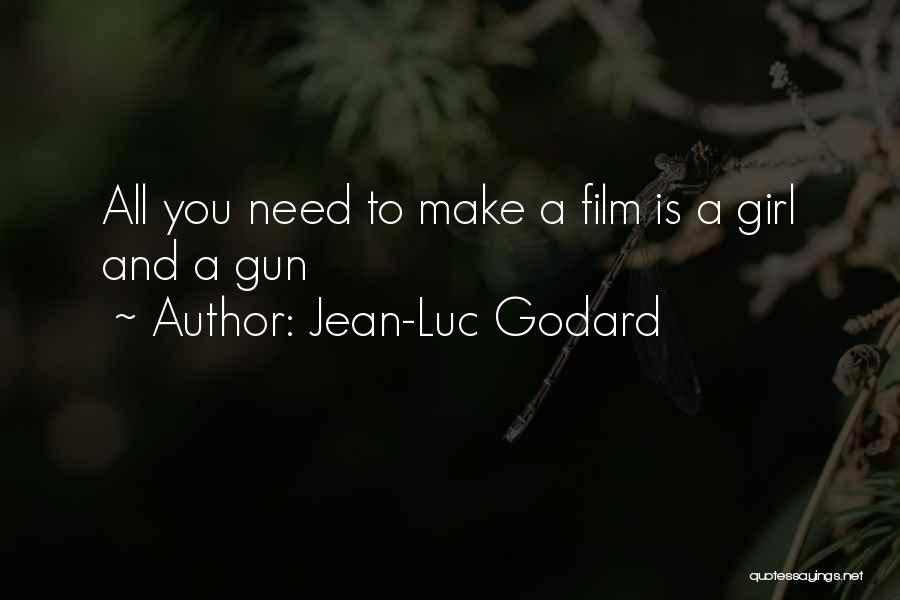 Jean-Luc Godard Quotes: All You Need To Make A Film Is A Girl And A Gun