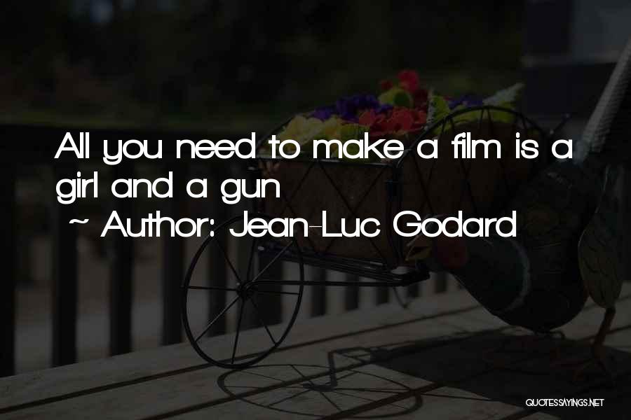 Jean-Luc Godard Quotes: All You Need To Make A Film Is A Girl And A Gun