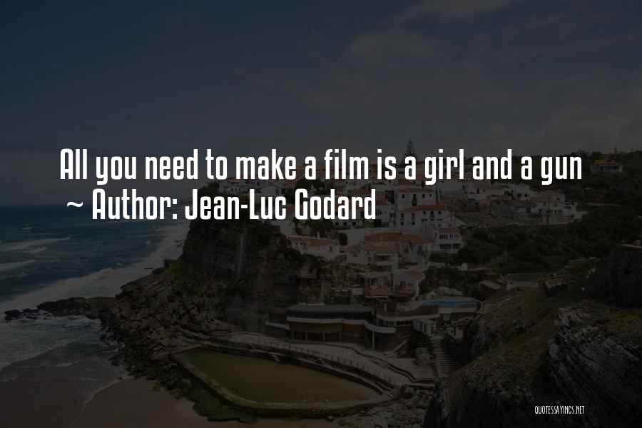 Jean-Luc Godard Quotes: All You Need To Make A Film Is A Girl And A Gun