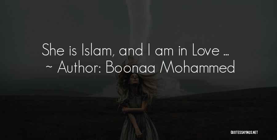 Boonaa Mohammed Quotes: She Is Islam, And I Am In Love ...