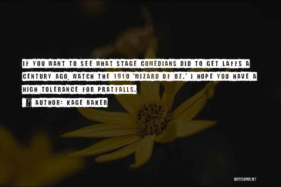 1910 Quotes By Kage Baker 1910 Quotes By Kage Baker