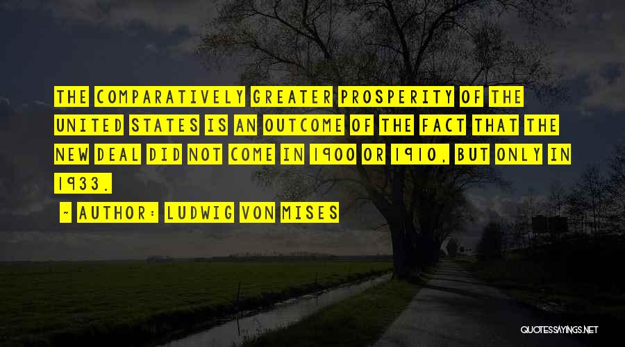 1910 Quotes By Ludwig Von Mises