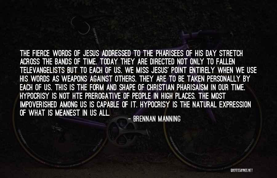 1910s Makeup Quotes By Brennan Manning 1910s Makeup Quotes By Brennan Manning