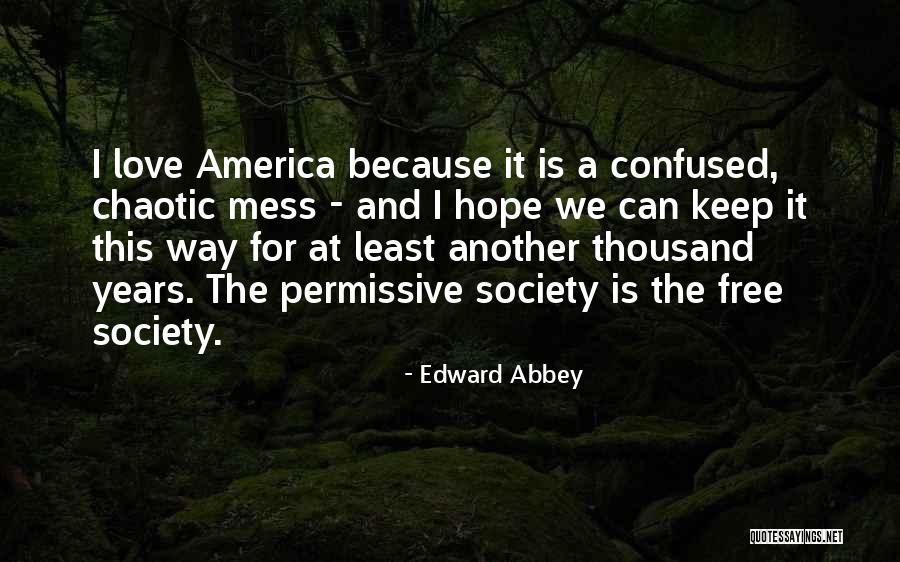 1914 1918 War Quotes By Edward Abbey 1914 1918 War Quotes By Edward Abbey