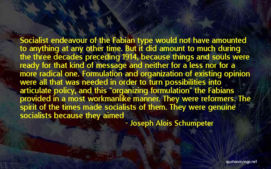 1914 D Quotes By Joseph Alois Schumpeter 1914 D Quotes By Joseph Alois Schumpeter