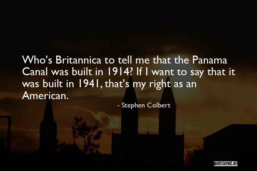1914 D Quotes By Stephen Colbert 1914 D Quotes By Stephen Colbert