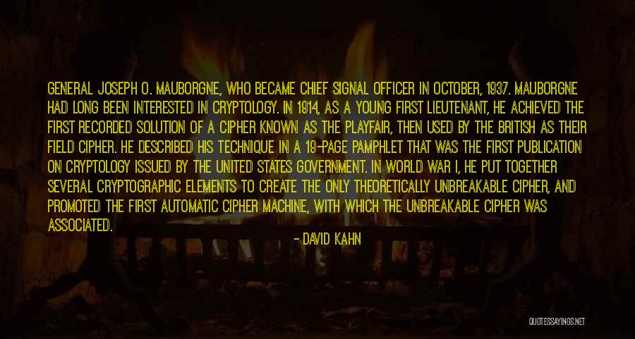 1914 War Quotes By David Kahn