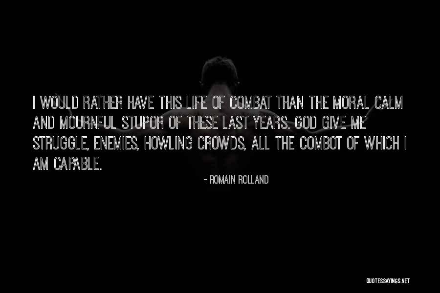 1914 War Quotes By Romain Rolland