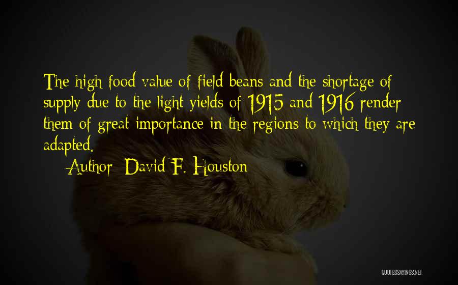 1915 Quotes By David F. Houston