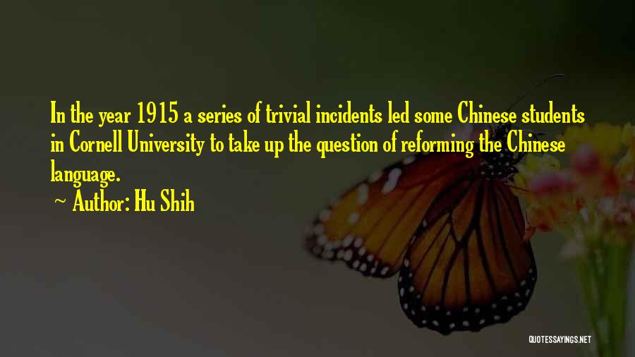 1915 Quotes By Hu Shih