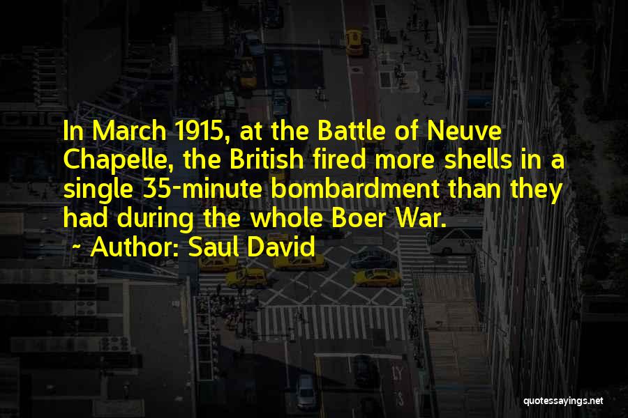 1915 Quotes By Saul David