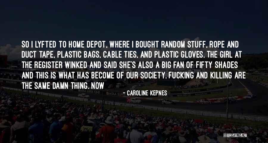 1918 Flu Pandemic Quotes By Caroline Kepnes 1918 Flu Pandemic Quotes By Caroline Kepnes