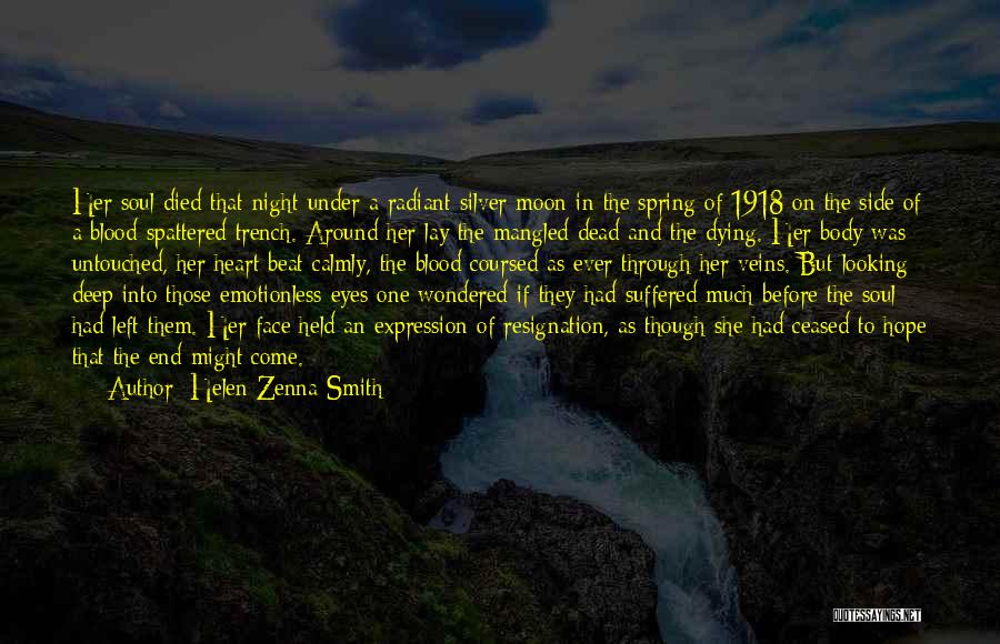 1918 Quotes By Helen Zenna Smith