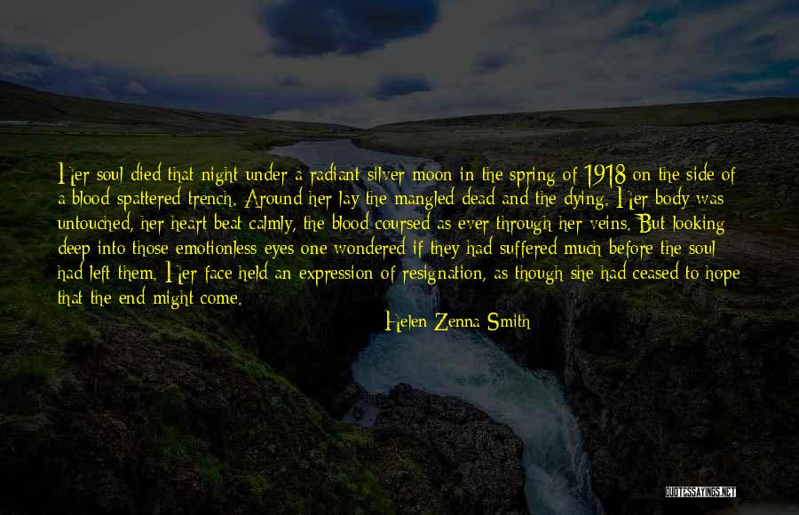 1918 Quotes By Helen Zenna Smith