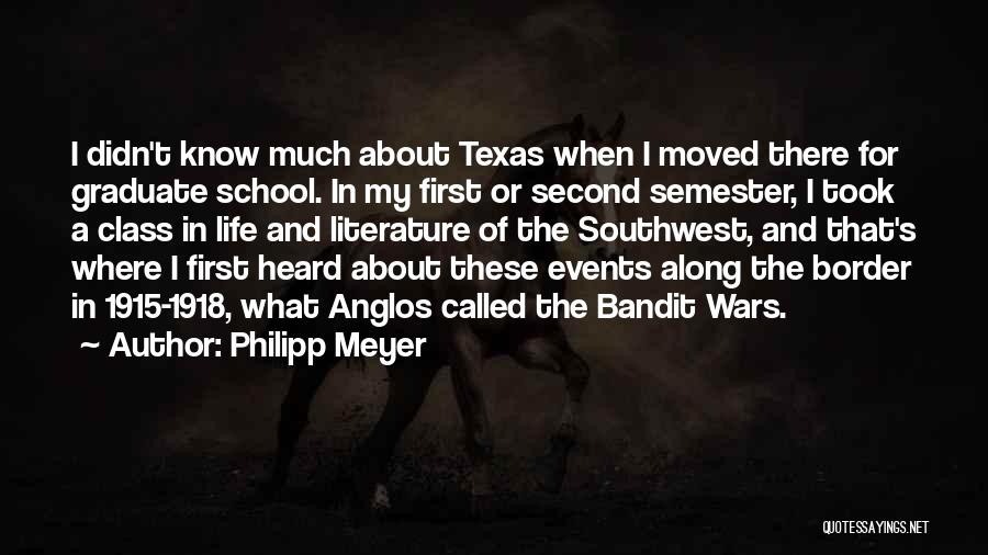 1918 Quotes By Philipp Meyer