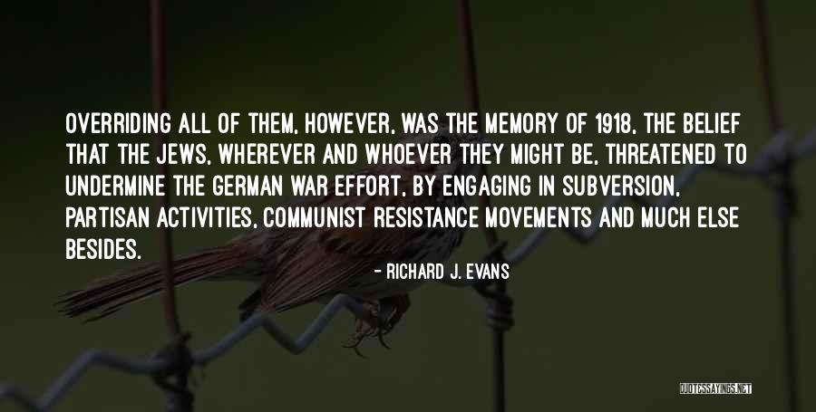 1918 Quotes By Richard J. Evans