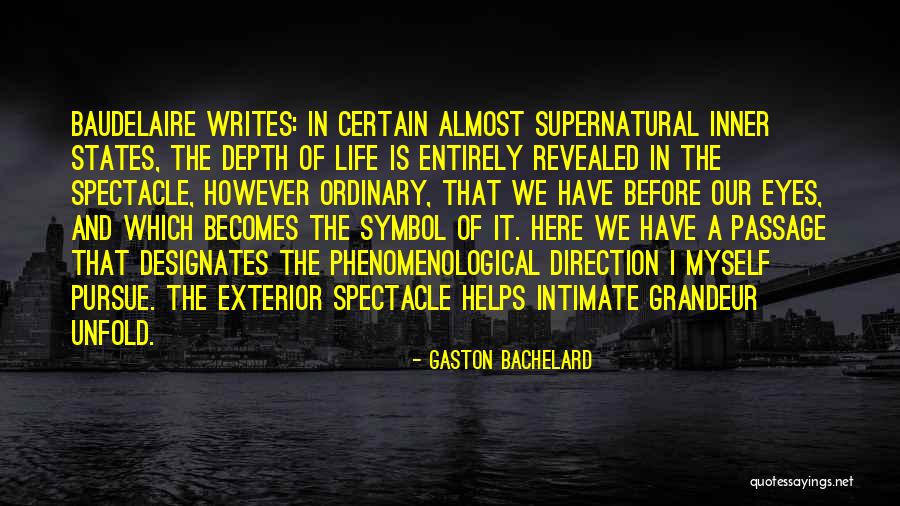 192 Quotes By Gaston Bachelard 192 Quotes By Gaston Bachelard