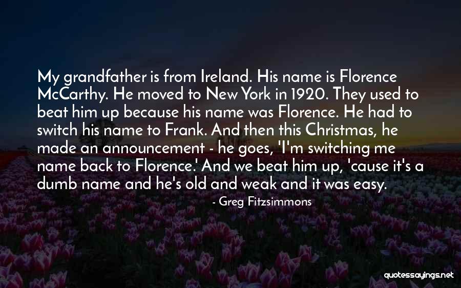 1920 S Quotes By Greg Fitzsimmons 1920 S Quotes By Greg Fitzsimmons