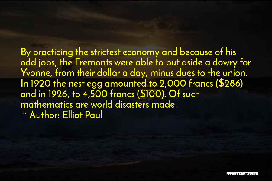1920's Economy Quotes By Elliot Paul