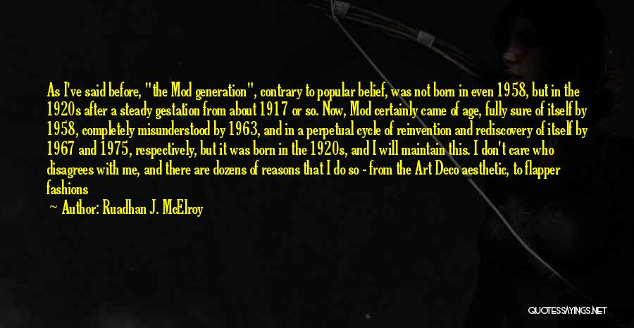 1920s Jazz Age Quotes By Ruadhan J. McElroy