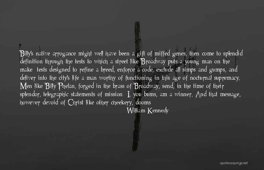 1920s Life Quotes By William Kennedy 1920s Life Quotes By William Kennedy