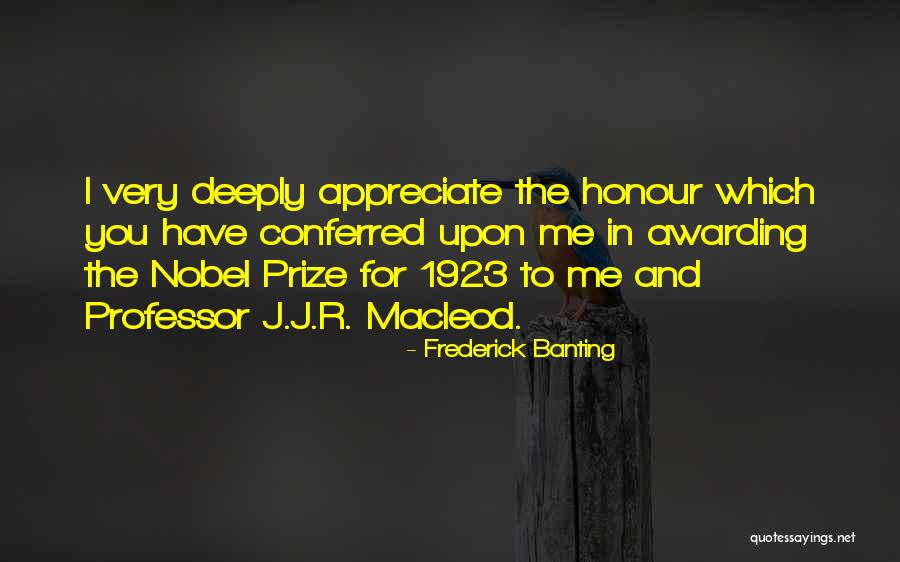 1923 Quotes By Frederick Banting 1923 Quotes By Frederick Banting
