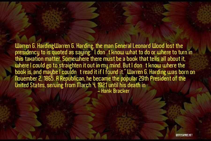 1923 Quotes By Hank Bracker 1923 Quotes By Hank Bracker