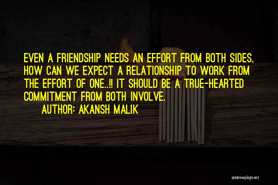 Akansh Malik Quotes: Even A Friendship Needs An Effort From Both Sides, How Can We Expect A Relationship To Work From The Effort