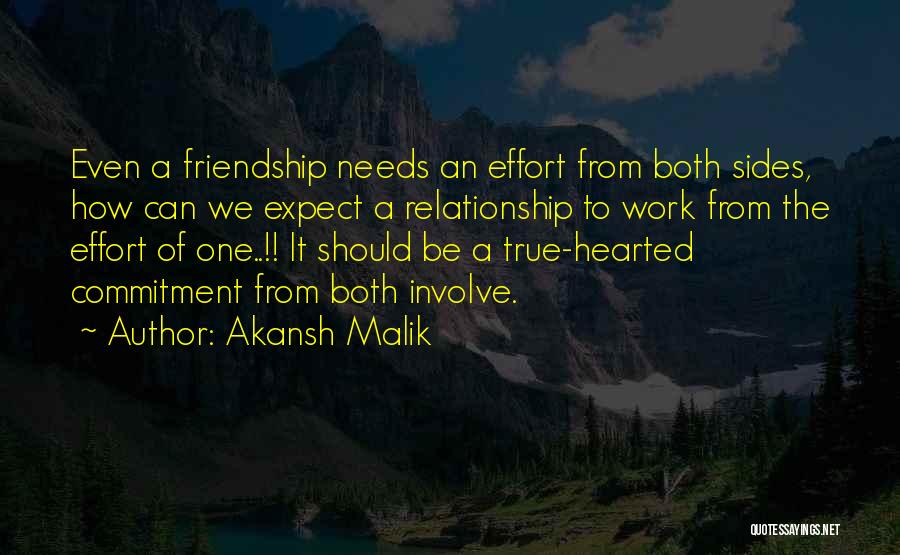 Akansh Malik Quotes: Even A Friendship Needs An Effort From Both Sides, How Can We Expect A Relationship To Work From The Effort
