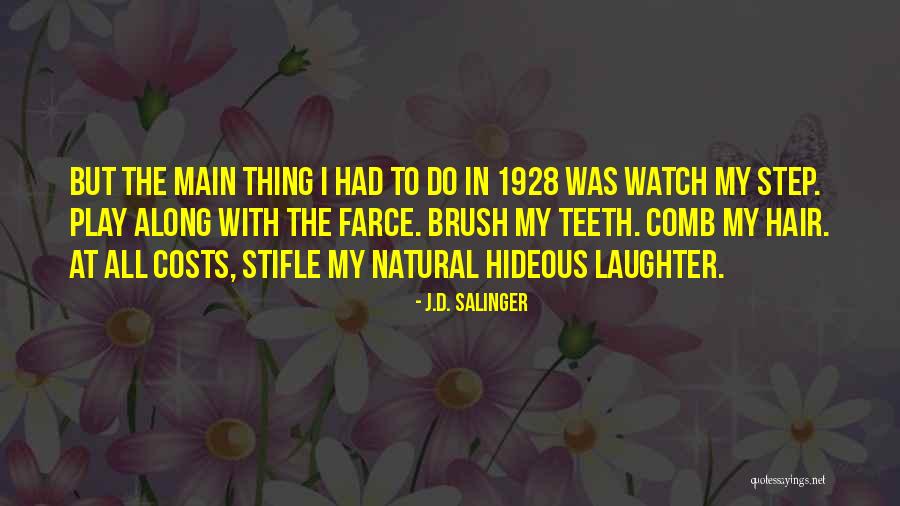 1928 Quotes By J.D. Salinger 1928 Quotes By J.D. Salinger