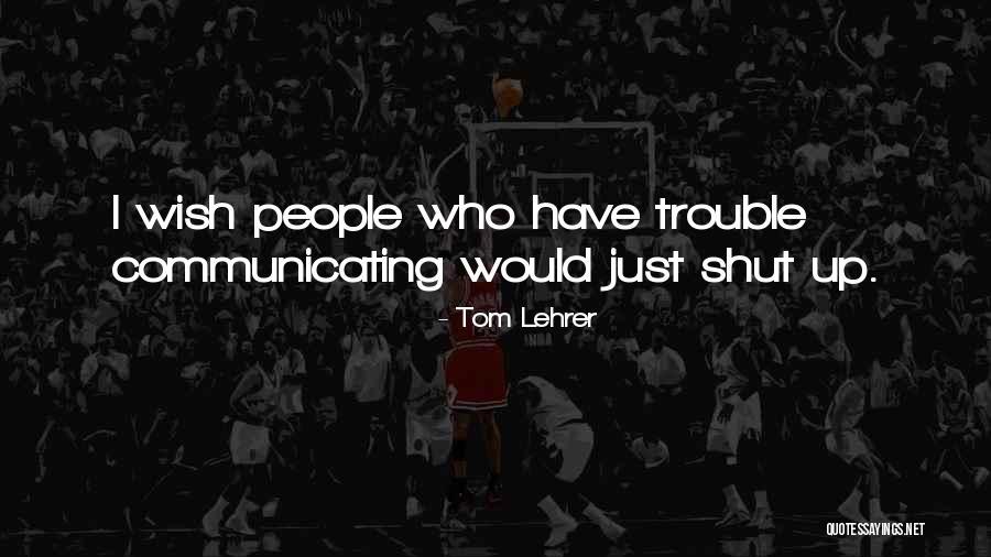 1928 Quotes By Tom Lehrer 1928 Quotes By Tom Lehrer