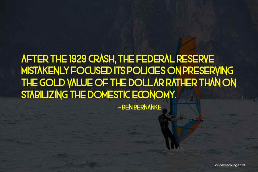 1929 Quotes By Ben Bernanke 1929 Quotes By Ben Bernanke