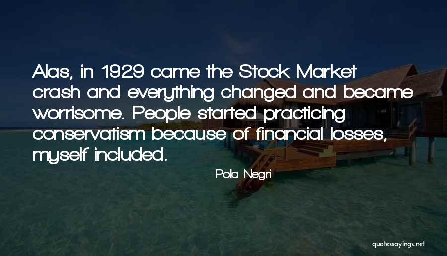 1929 Stock Quotes By Pola Negri 1929 Stock Quotes By Pola Negri