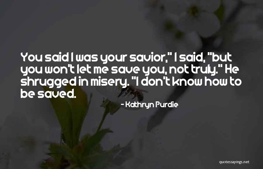 1932 Freaks Quotes By Kathryn Purdie 1932 Freaks Quotes By Kathryn Purdie