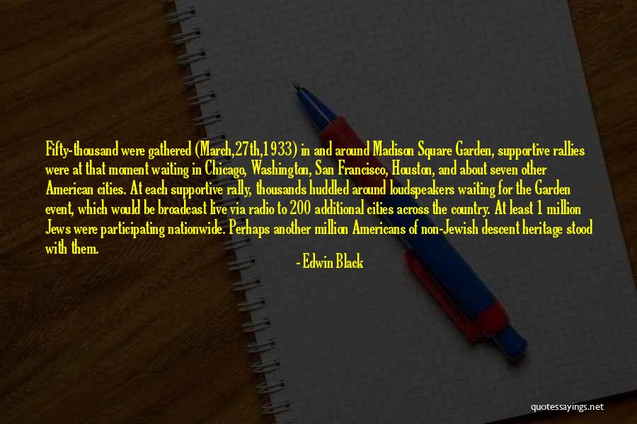 1933 Quotes By Edwin Black 1933 Quotes By Edwin Black