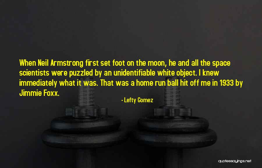 1933 Quotes By Lefty Gomez 1933 Quotes By Lefty Gomez