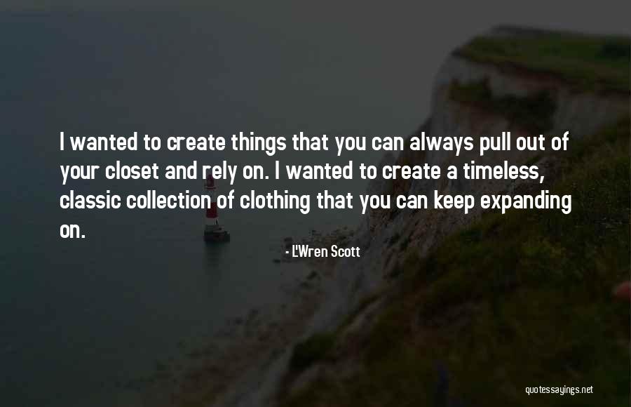 1937 Buffalo Quotes By L'Wren Scott 1937 Buffalo Quotes By L'Wren Scott
