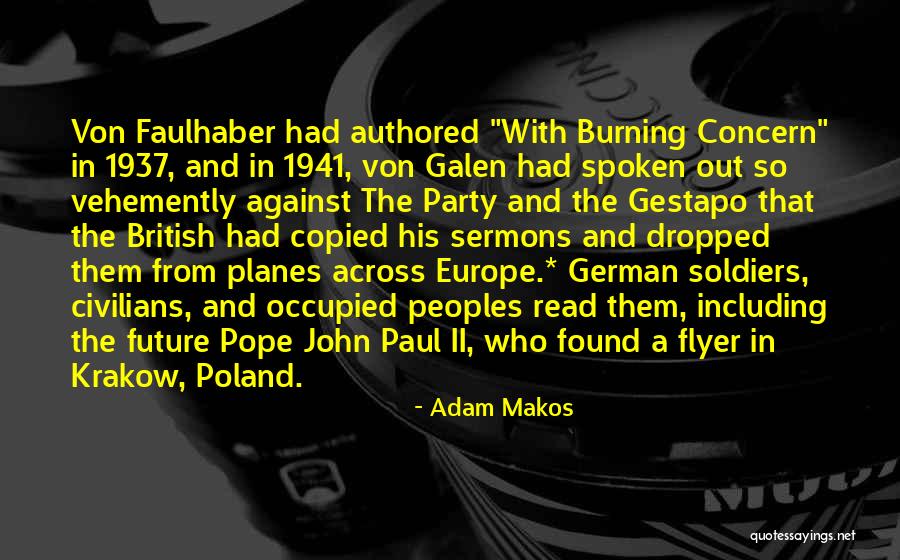 1941 Quotes By Adam Makos 1941 Quotes By Adam Makos