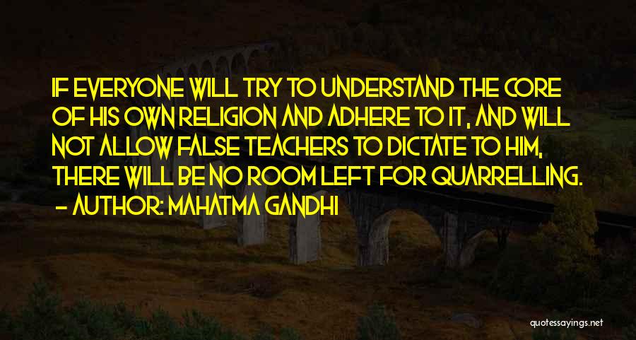 Mahatma Gandhi Quotes: If Everyone Will Try To Understand The Core Of His Own Religion And Adhere To It, And Will Not Allow